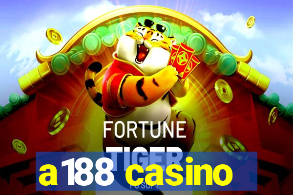 a188 casino